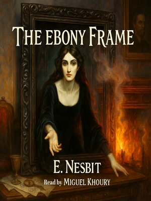 cover image of The Ebony Frame